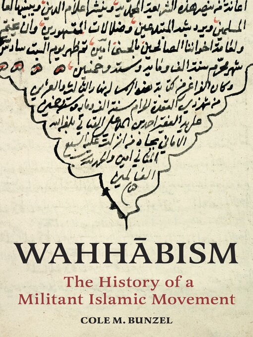 Title details for Wahhābism by Cole M. Bunzel - Available